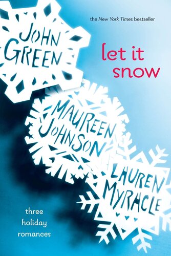 Читать Пусть идёт снег: три курортных романа на английском языке с переводом