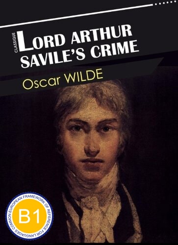 Читать Преступление лорда Артура Сэвила на английском языке с переводом