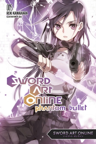 Читать Sword Art Online. Том 5. Призрачная пуля на английском языке с переводом